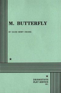 Book Cover for M. Butterfly by David Henry Hwang