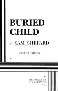 Book Cover for Buried Child by Sam Shepard