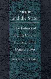 Book Cover for Doctors and the State by David Wilsford