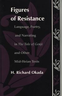 Book Cover for Figures of Resistance by H Richard Okada