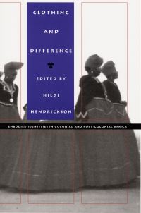Book Cover for Clothing and Difference by Hildi Hendrickson