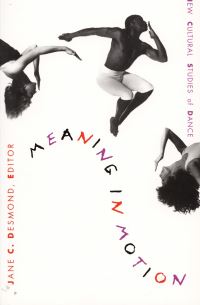 Book Cover for Meaning in Motion by Jane Desmond