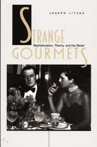 Book Cover for Strange Gourmets by Joseph Litvak