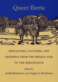 Book Cover for Queer Iberia by Josiah Blackmore