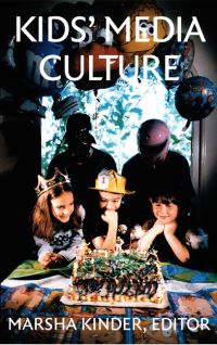 Book Cover for Kids' Media Culture by Marsha Kinder