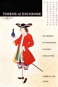 Book Cover for Tokens of Exchange by Lydia H Liu