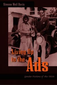 Book Cover for Living Up to the Ads by Simone Weil Davis