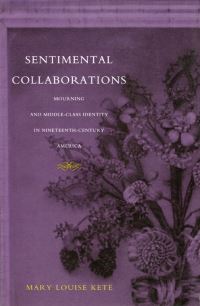 Book Cover for Sentimental Collaborations by Mary Louise Kete
