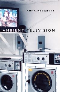 Book Cover for Ambient Television by Anna McCarthy
