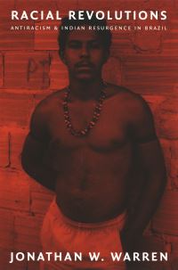 Book Cover for Racial Revolutions by Jonathan W Warren