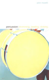 Book Cover for Percussion by John Mowitt