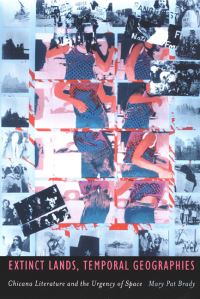 Book Cover for Extinct Lands, Temporal Geographies by Mary Pat Brady