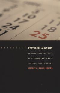 Book Cover for States of Memory by Jeffrey K. Olick
