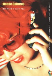 Book Cover for Mobile Cultures by Chris Berry