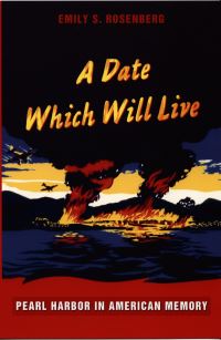 Book Cover for A Date Which Will Live by Emily S Rosenberg