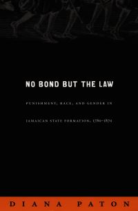 Book Cover for No Bond but the Law by Diana Paton