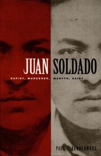 Book Cover for Juan Soldado by Paul J Vanderwood