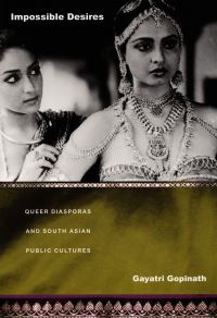 Book Cover for Impossible Desires by Gayatri Gopinath