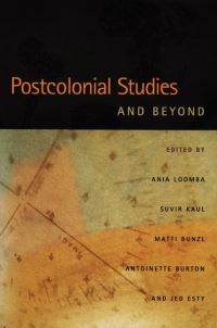 Book Cover for Postcolonial Studies and Beyond by Ania Loomba
