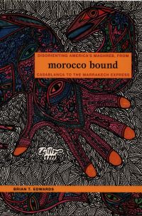 Book Cover for Morocco Bound by Brian T Edwards