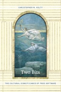 Book Cover for Two Bits by Christopher M Kelty