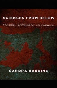 Book Cover for Sciences from Below by Sandra Harding