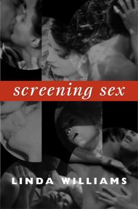Book Cover for Screening Sex by Linda Williams