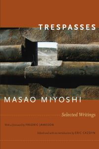Book Cover for Trespasses by Masao Miyoshi, Eric M Cazdyn, Fredric Jameson