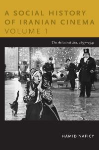 Book Cover for A Social History of Iranian Cinema by Hamid Naficy