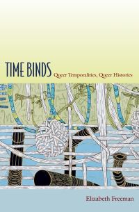 Book Cover for Time Binds by Elizabeth Freeman