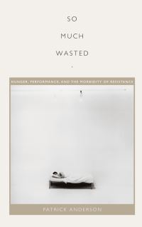 Book Cover for So Much Wasted by Patrick Anderson