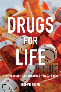 Book Cover for Drugs for Life by Joseph Dumit