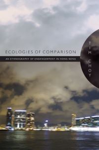 Book Cover for Ecologies of Comparison by Timothy K Choy