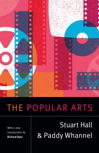 Book Cover for The Popular Arts by Stuart Hall, Paddy Whannel