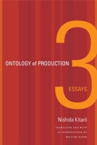 Book Cover for Ontology of Production by Kitaro Nishida, William Wendell Haver
