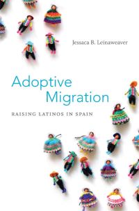 Book Cover for Adoptive Migration by Jessaca B Leinaweaver