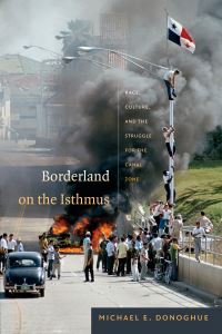 Book Cover for Borderland on the Isthmus by Michael E Donoghue