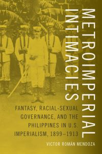 Book Cover for Metroimperial Intimacies by Victor Román Mendoza