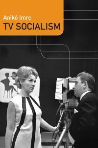 Book Cover for TV Socialism by Anikó Imre