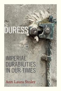 Book Cover for Duress by Ann Laura Stoler