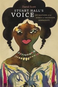 Book Cover for Stuart Hall's Voice by David Scott