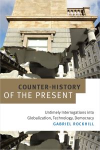 Book Cover for Counter-History of the Present by Gabriel Rockhill