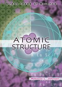 Book Cover for Atomic Structure by Rebecca L Johnson