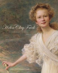 Book Cover for Helen Clay Frick by Martha Frick Symington Sanger