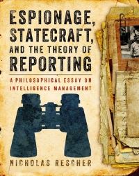 Book Cover for Espionage, Statecraft, and the Theory of Reporting by Nicholas Rescher