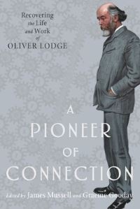 Book Cover for A Pioneer of Connection by James Mussell, Graeme Gooday