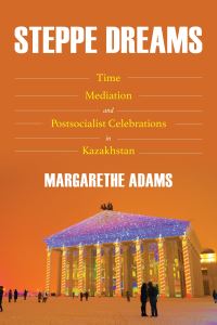 Book Cover for Steppe Dreams by Margarethe Adams
