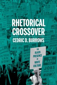 Book Cover for Rhetorical Crossover by Cedric Burrows