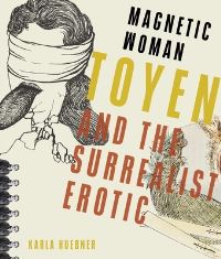 Book Cover for Magnetic Woman by Karla Huebner, Toyen