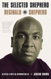 Book Cover for The Selected Reginald Shepherd by Reginald Shepherd